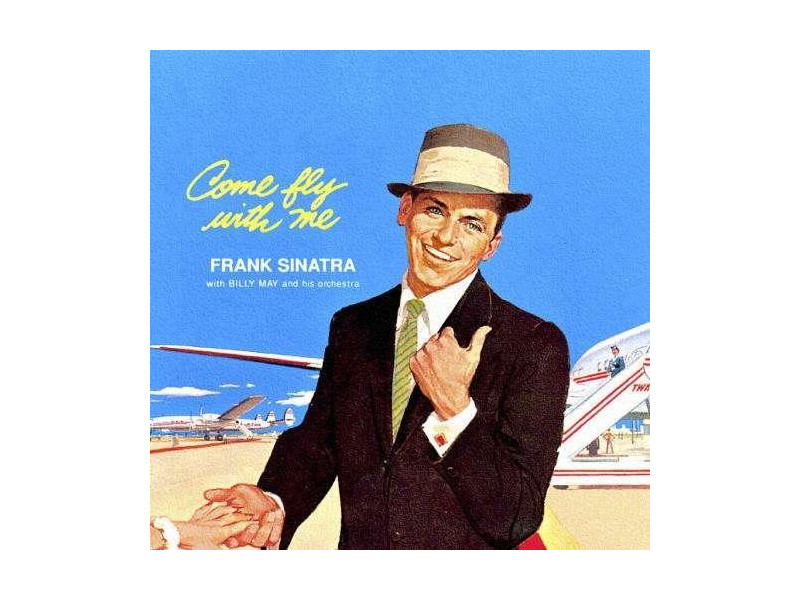 Frank Sinatra - Come Fly with Me - 140gr